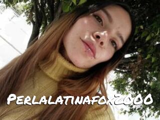 Perlalatinafox2000