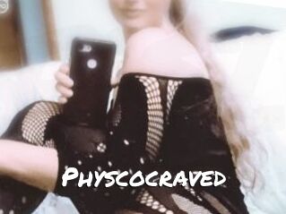 Physcocraved