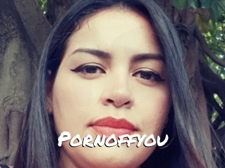 Pornoffyou