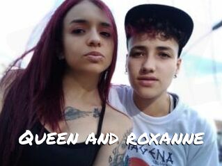 Queen_and_roxanne