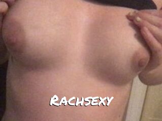 Rachsexy