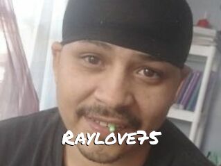 Raylove75