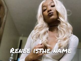 Renee_isthe_name