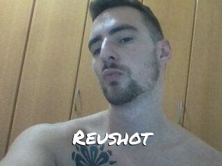 Reushot