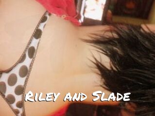 Riley_and_Slade