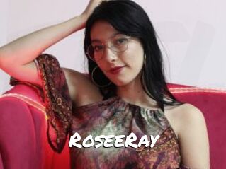 RoseeRay