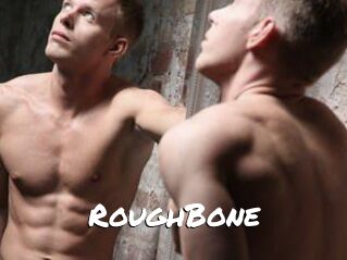 RoughBone