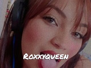 Roxxyqueen