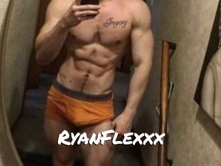 RyanFlexxx