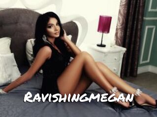 Ravishingmegan