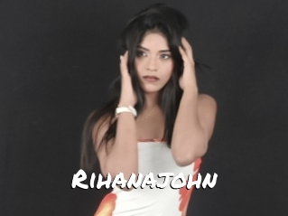 Rihanajohn