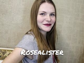 Rosealister