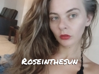 Roseinthesun