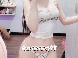 Rosesexy18