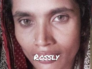 Rossly