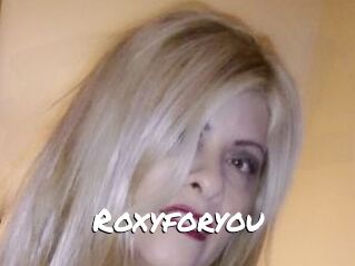 Roxyforyou