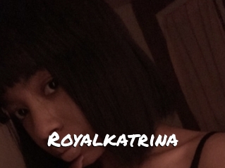 Royalkatrina