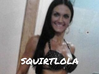 SQUIRTLOLA