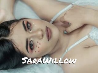 SaraWillow