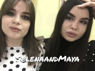 SelenaandMaya