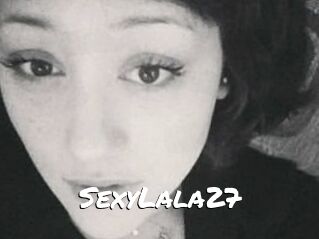 SexyLala27