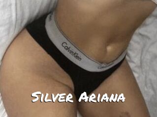 Silver_Ariana