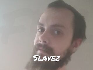 Slavez