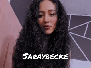 Saraybecke