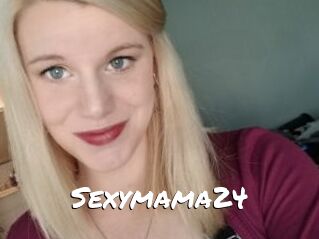 Sexymama24