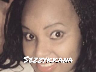 Sezzykkana