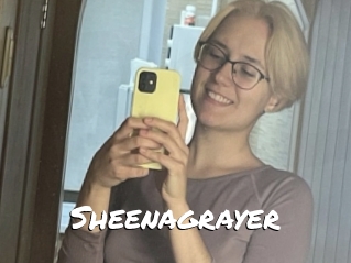 Sheenagrayer