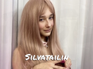 Silvatailin