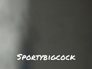 Sportybigcock