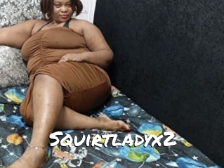 Squirtladyx2