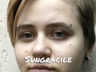 Sungracile