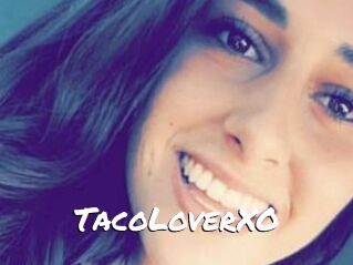 TacoLoverXO