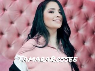 TamaraRossee