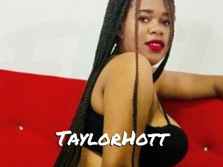 TaylorHott