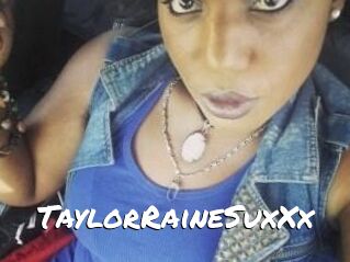 TaylorRaineSuxXx