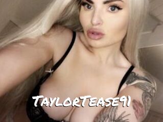 TaylorTease91