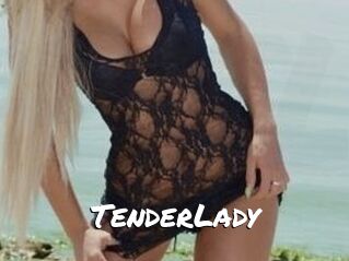 TenderLady