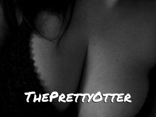 ThePrettyOtter