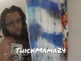 ThickMama24