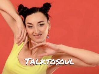 Talktosoul