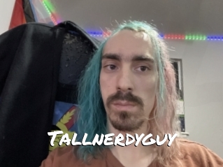 Tallnerdyguy