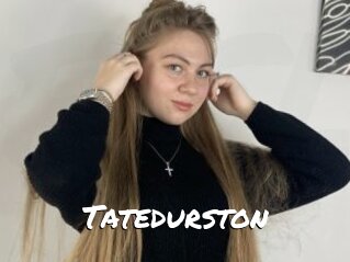 Tatedurston