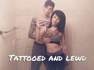 Tattooed_and_lewd