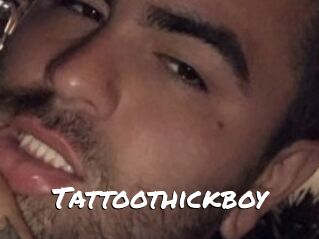 Tattoothickboy