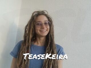 TeaseKeira