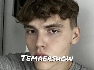 Temaershow